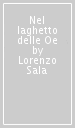 Nel laghetto delle Oe