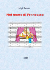 Nel nome di Francesco