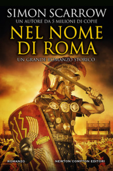 Nel nome di Roma - Simon Scarrow