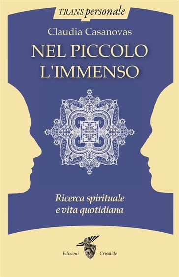 Nel piccolo l'immenso - Claudia Casanovas