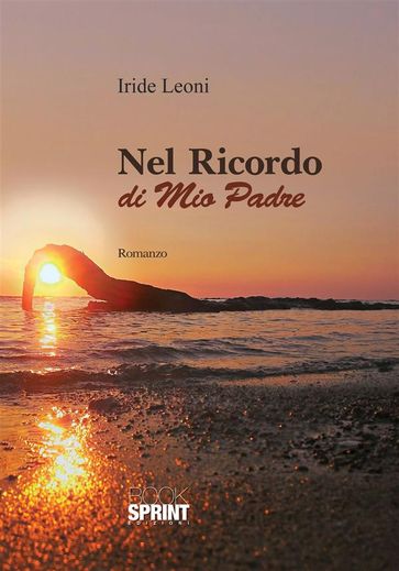 Nel ricordo di mio padre - Iride Leoni