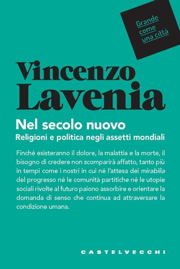 Nel secolo nuovo - Vincenzo Lavenia