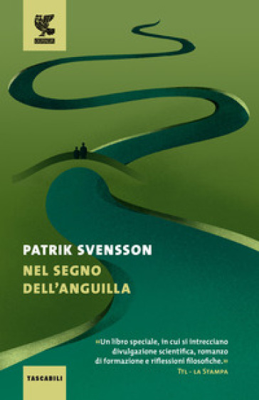 Nel segno dell'anguilla - Svensson Patrik