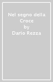 Nel segno della Croce