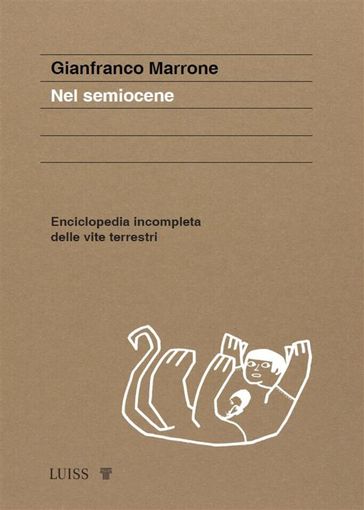 Nel semiocene - Gianfranco Marrone