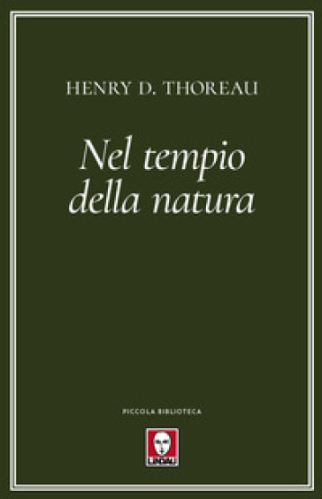 Nel tempio della natura - Henry David Thoreau