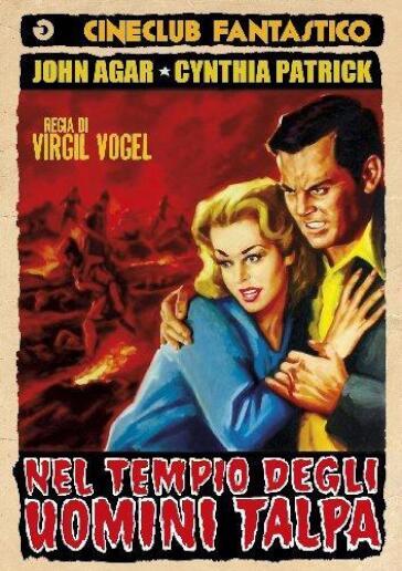 Nel tempio degli uomini talpa (DVD) - Virgil W. Vogel