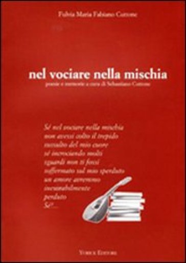 Nel vociare nella mischia - Fulvia Fabiano Cuttone