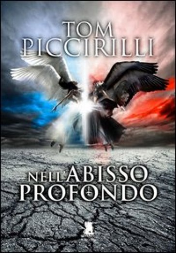 Nell'abisso profondo - Tom Piccirilli