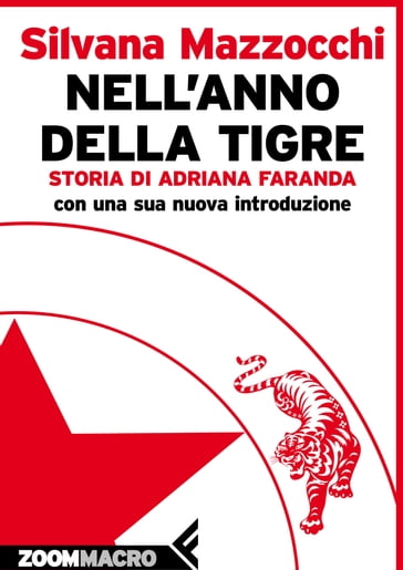 Nell'anno della tigre - Silvana Mazzocchi