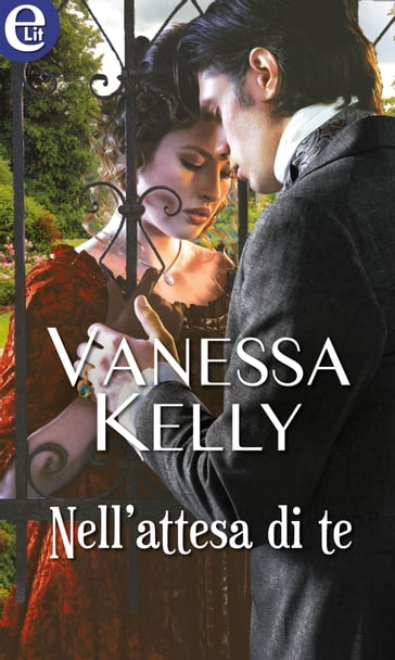 Nell'attesa di te (eLit) - Vanessa Kelly