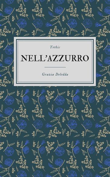 Nell'azzurro - Grazia Deledda