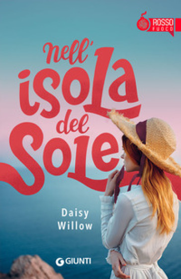 Nell'isola del sole - Daisy Willow