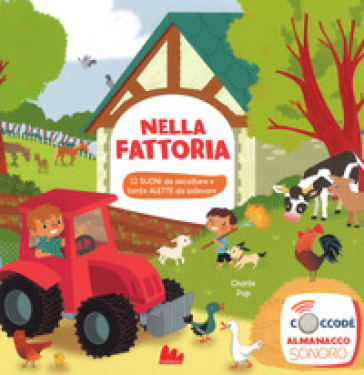 Nella fattoria. Ediz. a colori - Charlie Pop