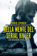 Nella mente del serial killer