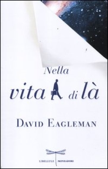 Nella vita di là - David Eagleman