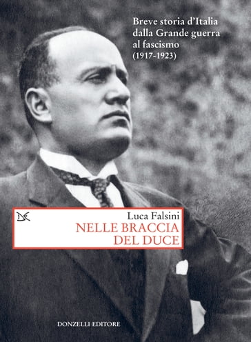 Nelle braccia del duce - Luca Falsini