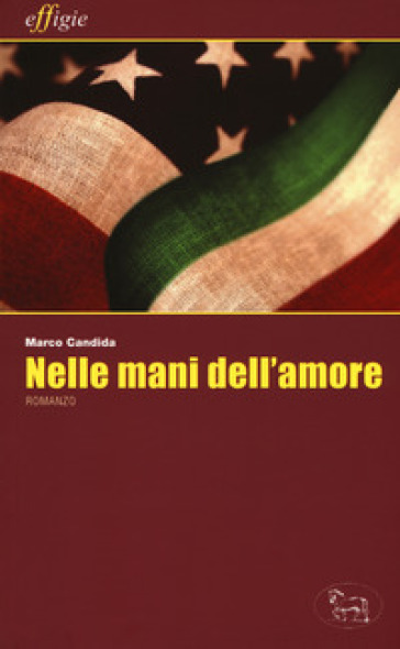 Nelle mani dell'amore - Marco Candida