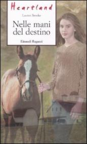 Nelle mani del destino. Heartland