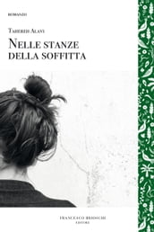 Nelle stanze della soffitta