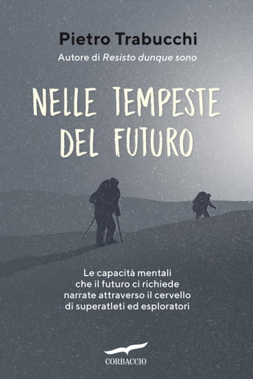 Nelle tempeste del futuro - Pietro Trabucchi