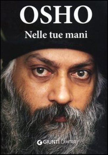 Nelle tue mani - Osho