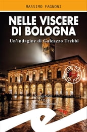 Nelle viscere di Bologna