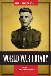 Nels Anderson s World War I Diary