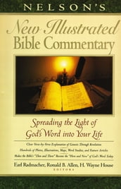 Nelson s New Illustrated Bible Commentary