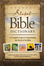 Nelson s Student Bible Dictionary