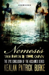 Nemesis: The Death of Timmy Quinn