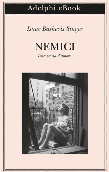 Nemici - Isaac Bashevis Singer