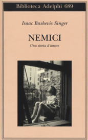 Nemici. Una storia d