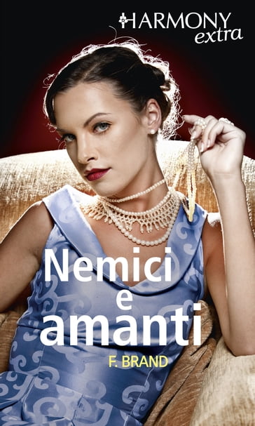 Nemici e amanti - Fiona Brand