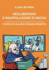 Neoliberismo e manipolazione di massa