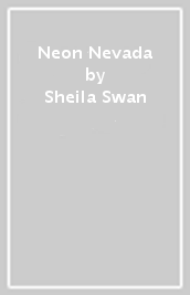 Neon Nevada