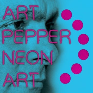 Neon art 2 - Art Pepper