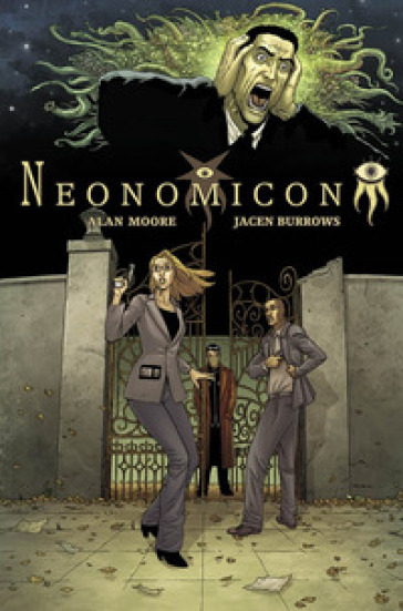 Neonomicon - Alan Moore - Jacen Burrows