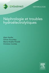 Néphrologie et troubles hydroélectrolytiques