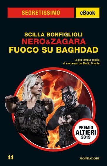 Nero & Zagara - Fuoco su Baghdad (Segretissimo) - Scilla Bonfiglioli