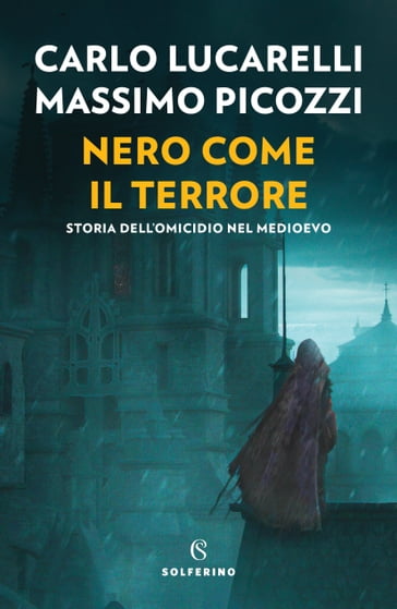 Nero come il terrore - Carlo Lucarelli - Massimo Picozzi