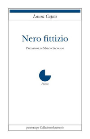 Nero fittizio - Capra Laura