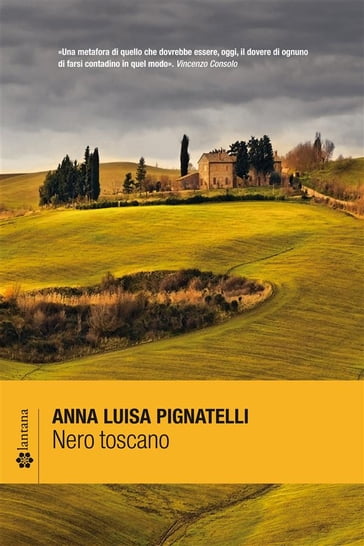 Nero toscano - Anna Luisa Pignatelli