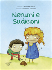 Nerumi e sudicioni