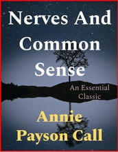 Nerves And Common Sense