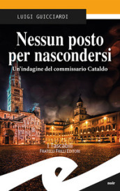 Nessun posto per nascondersi. Un