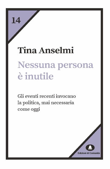 Nessuna persona è inutile - Tina Anselmi
