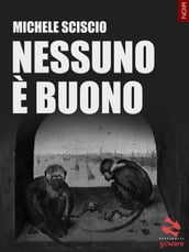 Nessuno è buono