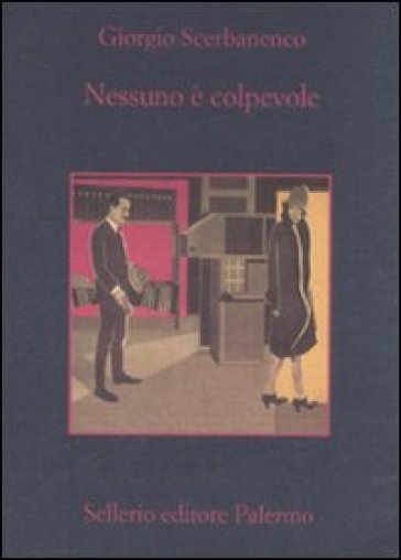 Nessuno è colpevole - Giorgio Scerbanenco