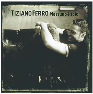 Nessuno e' solo - Tiziano Ferro